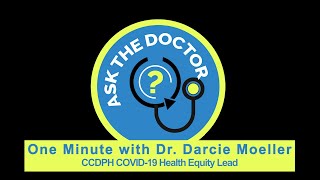 CCDPH Video Ask the Doctor - One Minute with Dr. Darcie Moeller. What is a COVID-19 variant?