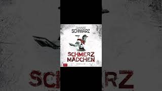 Schmerzmädchen, Gunnar Schwarz, 18.05.2023 #hörbücher