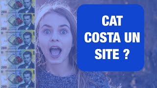 Cat costa un site? Ce pret are o pagina web?