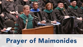 Commencement 2017, 7 of 7: Prayer of Maimonides