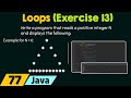 Loops in Java (Exercise 13)