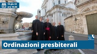 10 giu 23 | Ordinazioni presbiterali