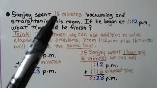 4th Grade Math 12.9, Word Problem Solving Elapsed Time