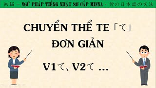 Cách Chia Thể  Te「て」Đơn Giản