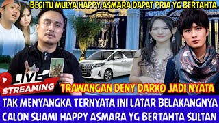 MASYAALLAH!! Merinding Ternyata Ramalan Denny Darko Tentang Calon Happy Asmara Benar Benar Terjadi