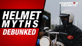 Helmet Myths Debunked! - ChampionHelmets.com