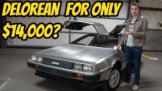 I Bought the Cheapest DeLorean in the USA by Mistake