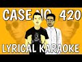 Case No. 420 Original Karaoke with lyrics and hook. Laure ft. GUN ACE