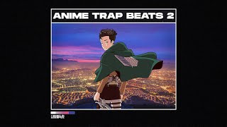 Anime Trap Beats Vol.2 💥 The Best Anime Type Beat & Anime Remix Album | Best Trap Mix