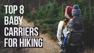 8 Best Baby Carriers for Hiking in 2024 | BEST BABY BACKPACK #babycarriers #hiki