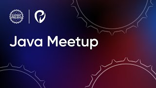 Expert Fridays: Java MeetUp