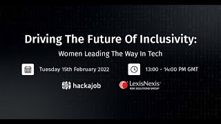 hackajob x LNRSG 'Driving The Future of Inclusivity'