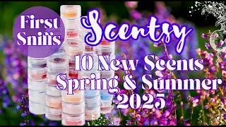 Scentsy-10 New Spring \u0026 Summer Scents 2025 (First Sniffs)