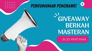 PENGUMUMAN GIVE AWAY BERKAH MASTERAN ‼️