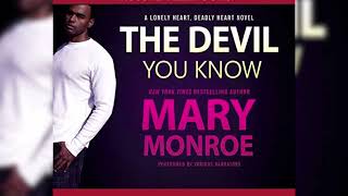 Mary Monroe - The Devil You Know | Full Length Audiobook