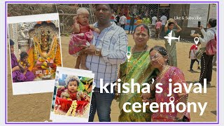 Krisha’s javal ceremony! जावल! Javal sohala! At aai ekveera temple lonavala |vlog 48 coming soon