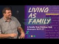 A Family That Finishes Well / Christ Community Church - Shawnee / Paul Brandes