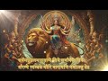 maa durga mantra sarva mangal mangalye neesa divine naad