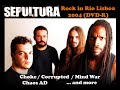 Sepultura - Rock in Rio Lisbon - Live 2004 (DVD-R)