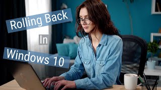 Windows 10 how-to: Roll back to a previous version | Komando DIY