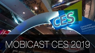 Știrile săptămânii din tehnologie, Mobicast CES 2019 (Videocast săptămânal Mobilissimo®)