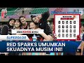 RESMI! RED SPARKS UMUMKAN SKUADNYA untuk Musim 2024-2025, Nomor Punggung Eks Kapten Diambil Alih