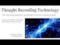 344. thought recording technology consciousness and telepathy email see description