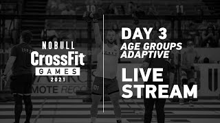 Thursday: Day 3, Age Group and Adaptive Events —2021 NOBULL CrossFit Games