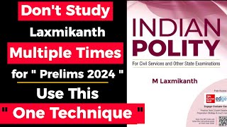 If giving UPSC 2024 - This will *change* the way you study Laxmikant.