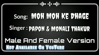 Moh Moh Ke Dhage By Papon and Monali Thakur Version |YRF|