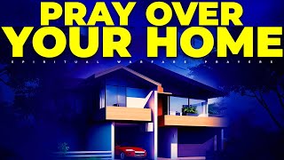 Spiritual Warfare House Cleansing Prayer - Play This And Allow The Blood Of Jesus To Cover Your Home