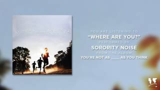 Sorority Noise - \