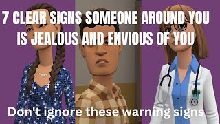 7 CLEAR SIGNS SOMEONE AROUND YOU IS JEALOUS AND ENVIOUS OF YOU(CHRISTIAN ANIMATION)