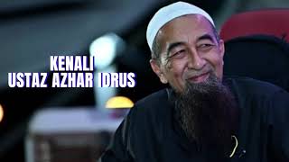 Kenali Ustaz Azhar Idrus | Biodata | Pendidikan | Kerjaya