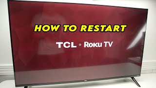 How to Restart Your TCL Roku TV