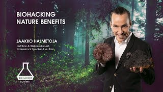 Biohacking Nature Benefits with Jaakko Halmetoja