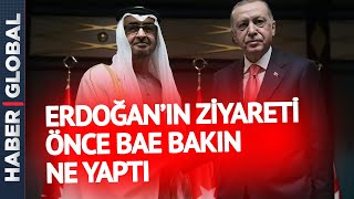 9 Yıl Sonra Bir İlk: Birleşik Arap Emirlikleri'nde Erdoğan Hazırlığı