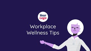 Workplace Wellness Tips Video Template (Editable)
