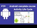 Activity Life Cycle | Complete Android Development Course For Beginners