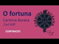 CONTRALTO ,  O fortuna, Carmina Burana, Carl Orff