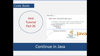 Continue Statements In Java | Loops In Java | Java Tutorials | Code Bode