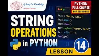 String Operations in Python (Python Full Course for Beginners Lesson 14)