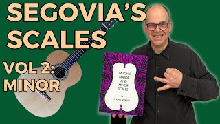 The Minor Segovia Scales  For Classical Guitar: How To Learn And Memorize Them!