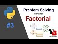#3 Factorial Program In Python Using For Loop | Find Factorial Of A Number In Python | Tech Blooded