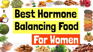 Best Food to Balance Hormones for women | Top Hormone Balancing Diet For  Women | Treat PCOS/ PCOD