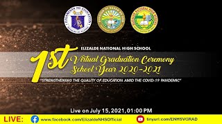 Elizalde NHS 1st Virtual Graduation Ceremony and 4th Senior High School Commencement Exercises