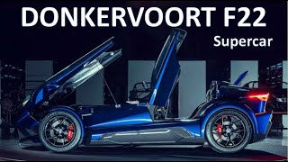 2023 DONKERVOORT F22 World lightest Supercar