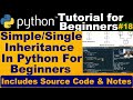 Simple inheritance program in python | Inheritance in python super