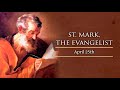 Feast of St . Mark Evangelist/ Tuesday/