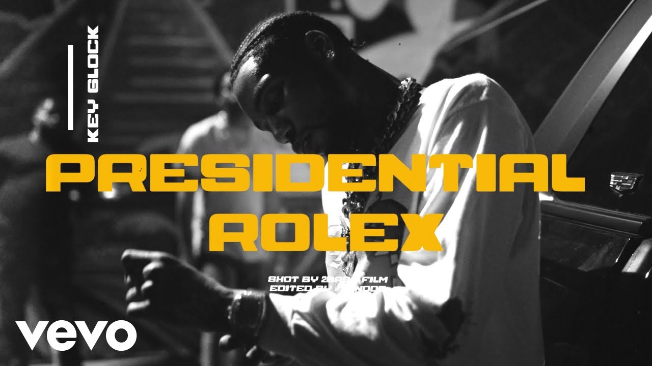Key Glock Presidential Rolex Official Video Youtube Music